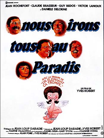NOUS IRONS TOUS AU PARADIS